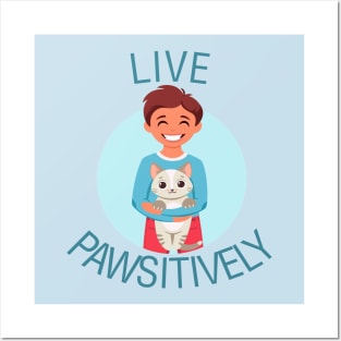 Live Positively Posters and Art